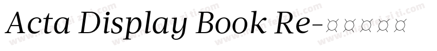 Acta Display Book Re字体转换